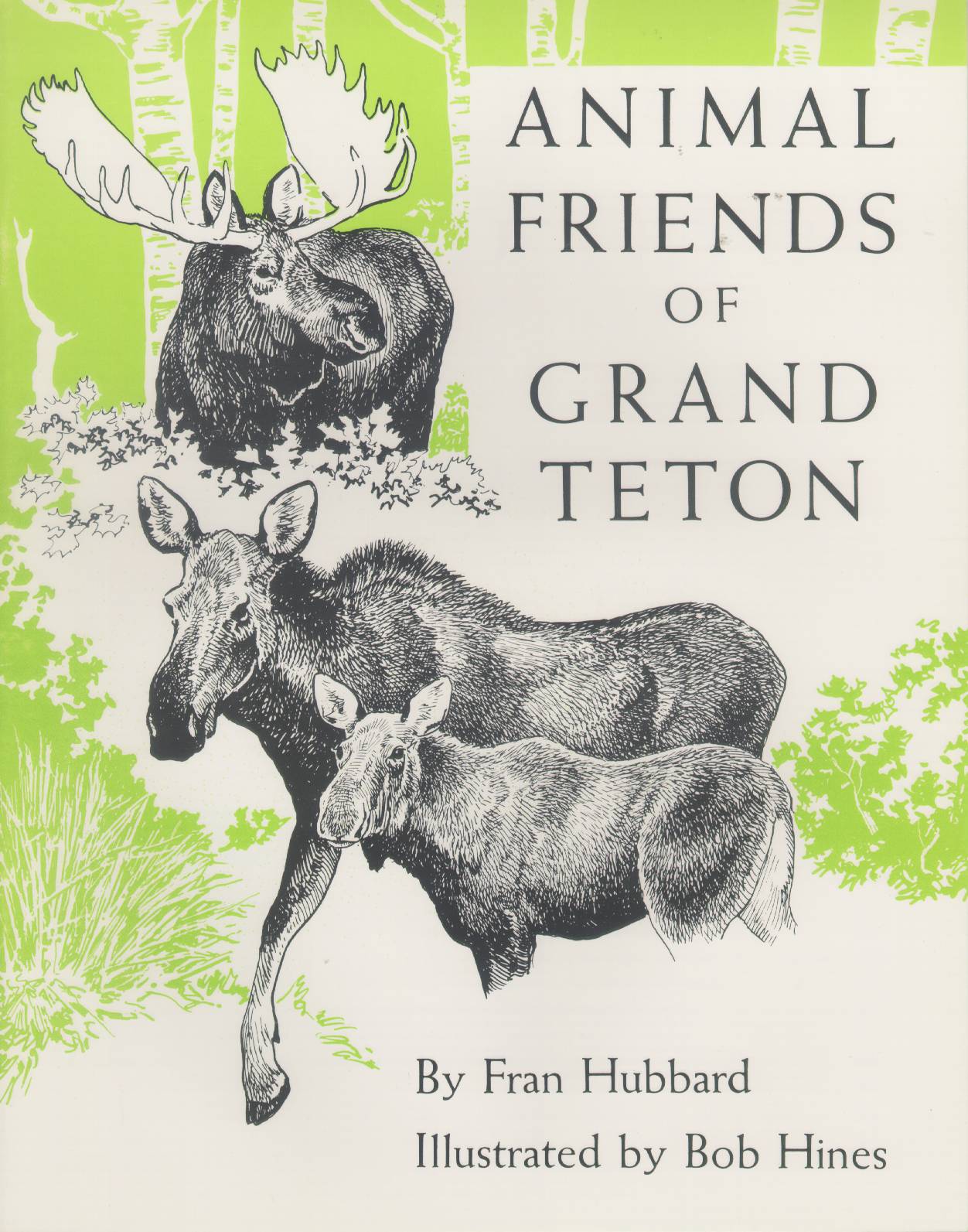 ANIMAL FRIENDS OF GRAND TETON.